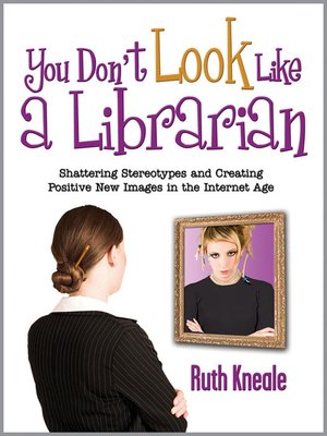 cover image of You Don't Look Like a Librarian